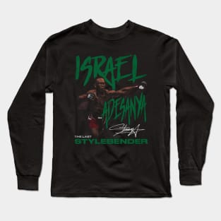 Israel Adesanya The Last Stylebender Long Sleeve T-Shirt